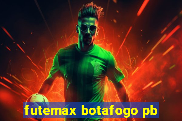 futemax botafogo pb